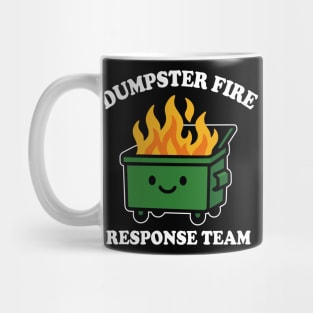 dumpster-fire-response-team Mug